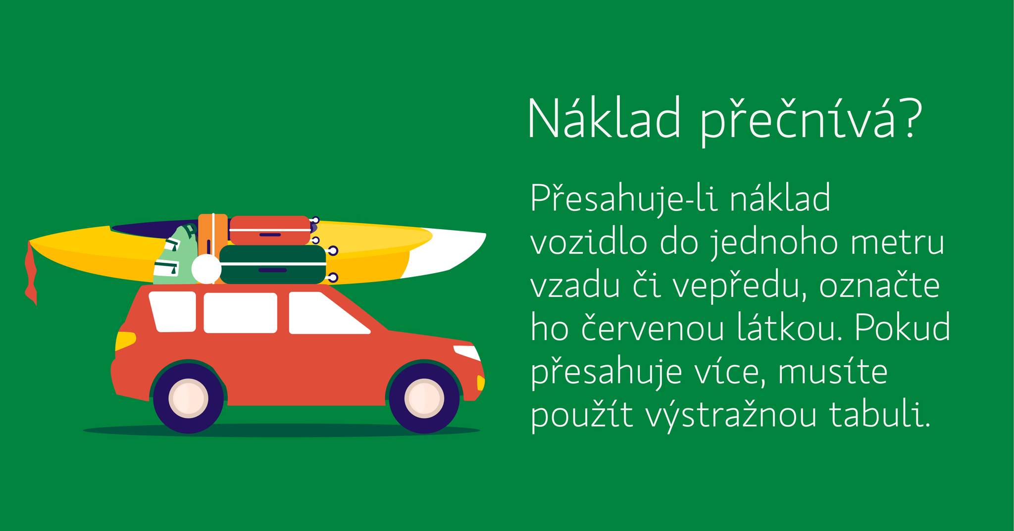 Přesahující náklad na střeše